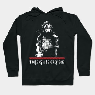 there can be only one Hoodie